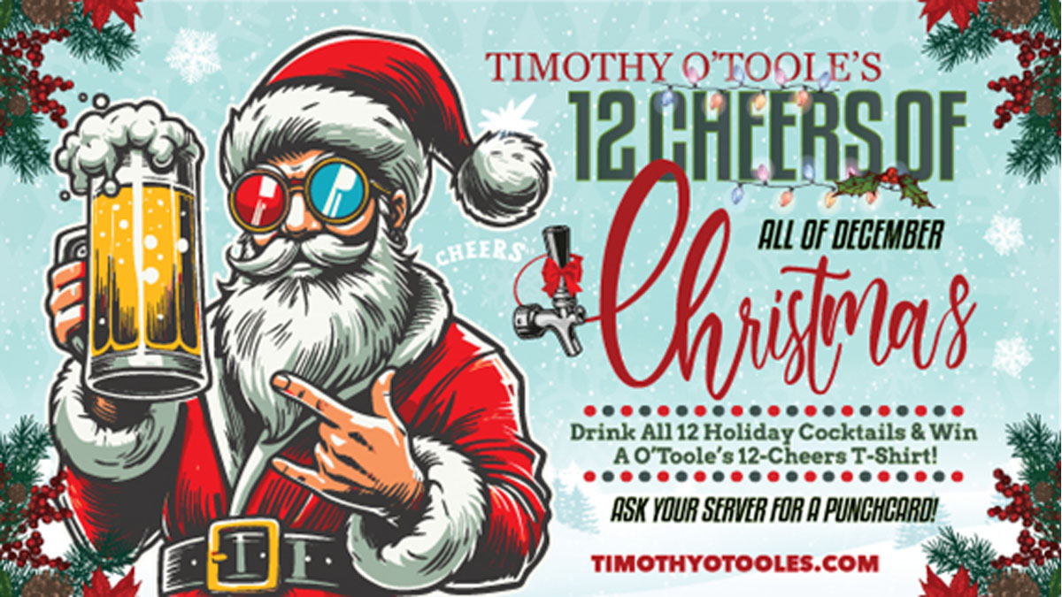 O'Toole's 12 Cheers of Christmas in Libertyville